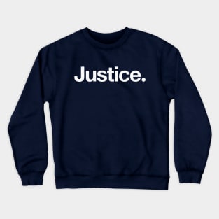 Justice. Crewneck Sweatshirt